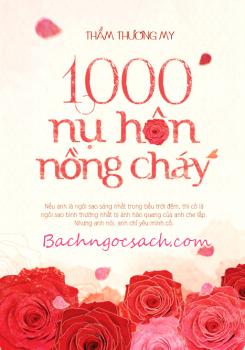 1000 Nụ Hôn Nồng Cháy