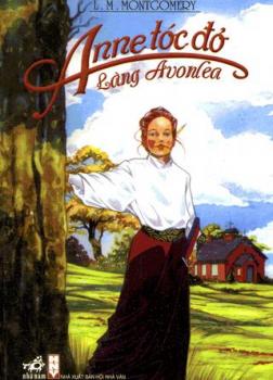 Anne tóc đỏ làng Avonlea