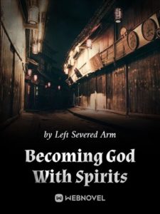 Becoming God With Spirits
