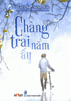 Chàng Trai Năm Ấy