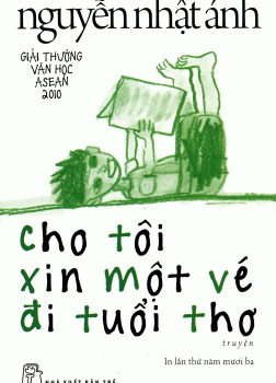 Cho Tôi Xin Một Vé Đi Tuổi Thơ