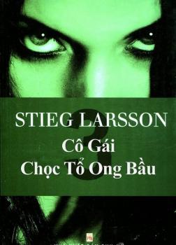 Cô Gái Chọc Tổ Ong Bầu