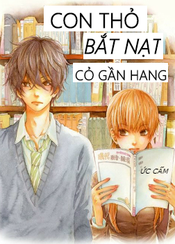 Con Thỏ Bắt Nạt Cỏ Gần Hang