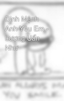 Định mệnh anh yêu em