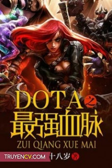 DOTA Chi Tối Cường Huyết Mạch