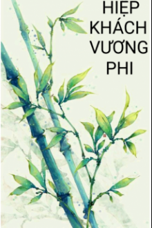 Hiệp Khách Vương Phi