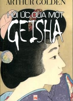 Hồi Ức Của Một Geisha (Đời kỹ nữ)