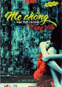 Mẹ Chồng Ăn Thịt Cả Nàng Dâu