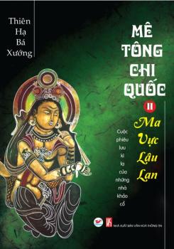 Mê tông chi quốc II - Ma vực Lâu Lan