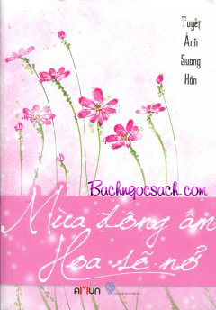 Mùa Đông Ấm Hoa Sẽ Nở