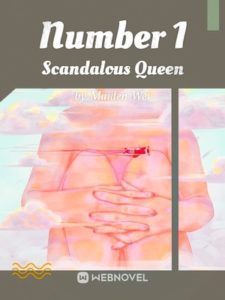 Number 1 Scandalous Queen