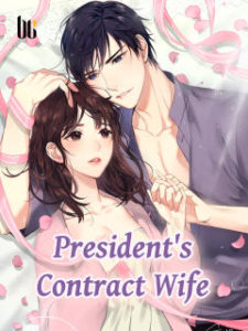 President’s Contract Wife (CEO's Contract Wife)