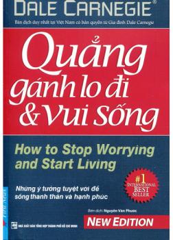 Quẳng Gánh Lo Đi Và Vui Sống