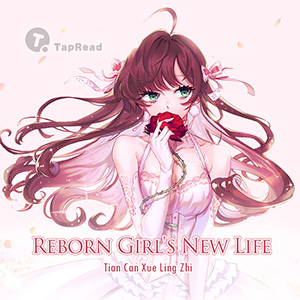 Reborn Girl’s New Life