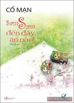 Sam Sam Đến Đây Ăn Nè