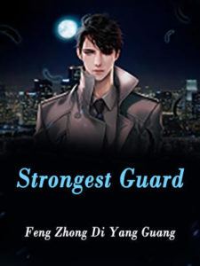 Strongest Guard
