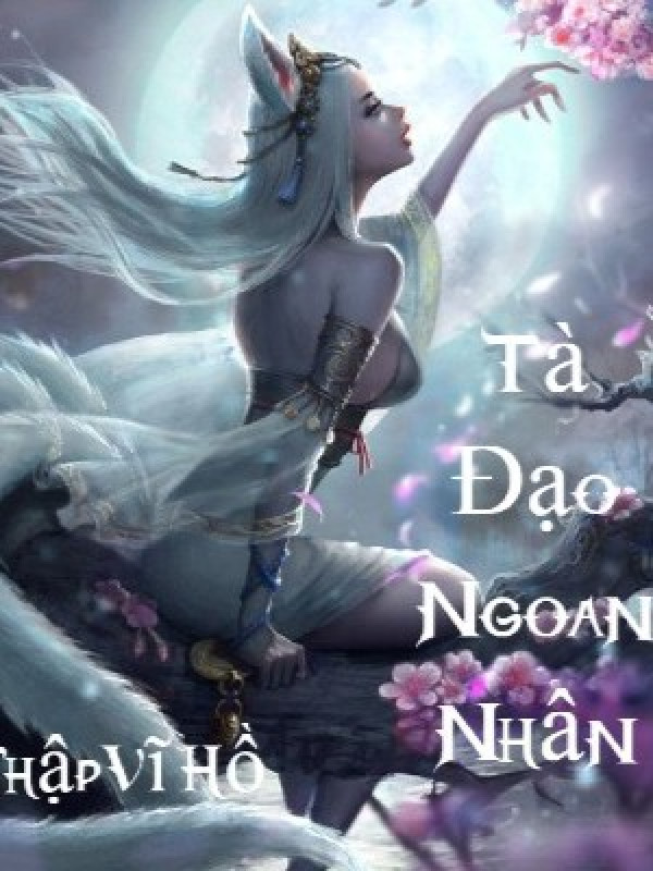 Tà Đạo Ngoan Nhân