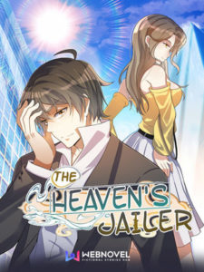 The Heaven’s Jailer