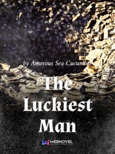 The Luckiest Man