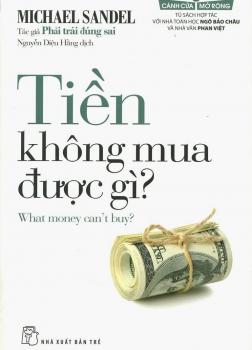 Tiền không mua được gì?