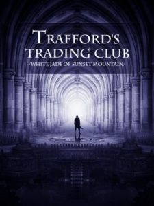 Trafford’s Trading Club