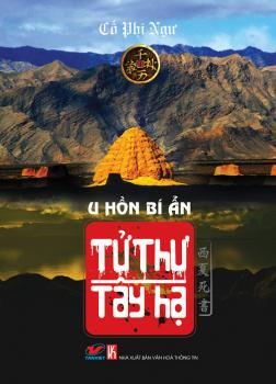 Tử Thư Tây Hạ - Tập 2: U Hồn Bí Ẩn