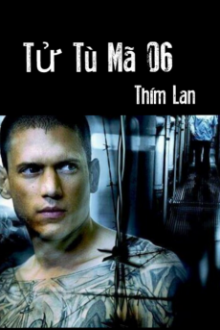 Tử Tù Mã 06