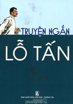 Tuyển Tập Truyện Ngắn Lỗ Tấn