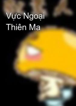 Vực Ngoại Thiên Ma