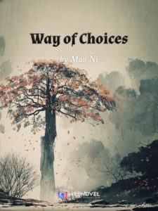 Way of Choices