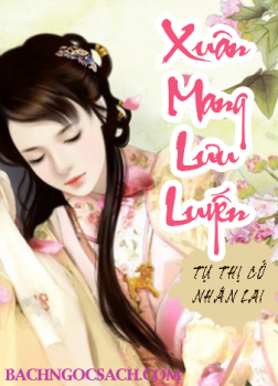 Xuân Mang Lưu Luyến